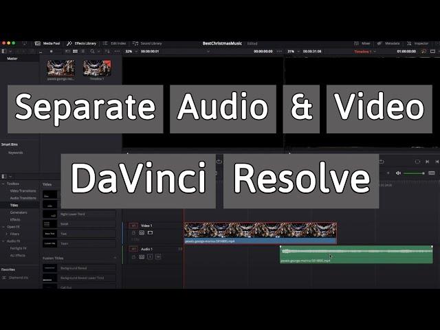 How to separate Audio from Video | Separate, Split, Unlink audio from video in DaVinci Resolve