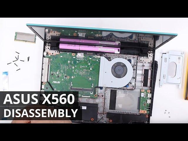 ASUS X560 DISASSEMBLY TEARDOWN and UPGRADE OPTIONS