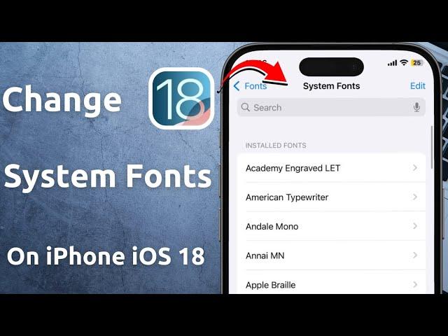 How to Change System Font in iPhone iOS 18