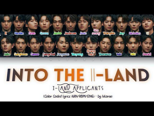 I-LAND - Into the I-LAND FINAL VERSION Color Coded Lyrics HAN/ROM/ENG