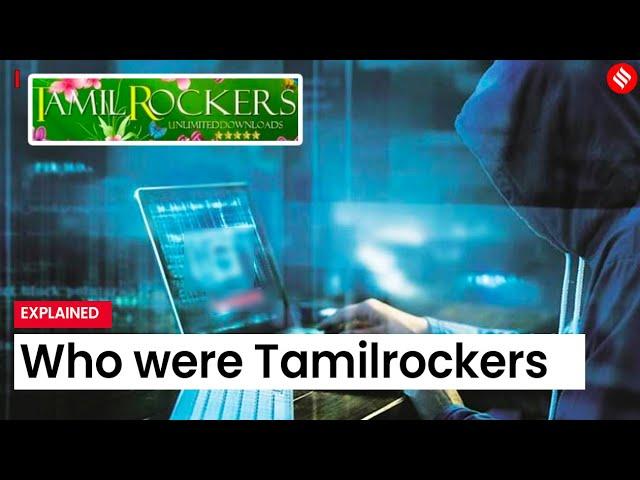 Who were Tamil Rockers - Piracy Website That Became A Headache For The Tamil Film Industry?