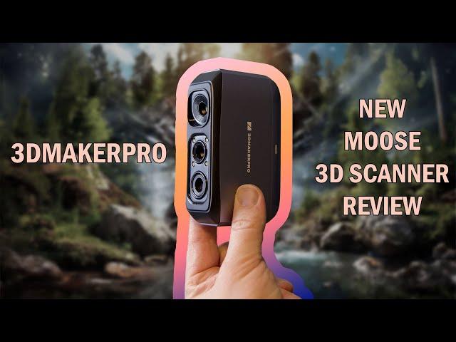 3DMakerPro Moose Lite 3D scanner Review