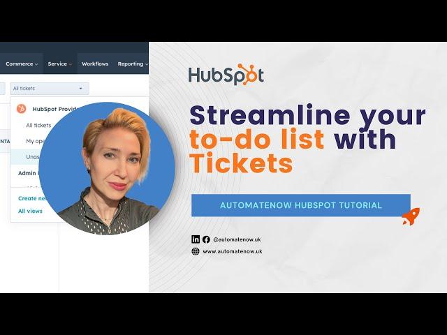 Streamline your to-do list with tickets in HubSpot