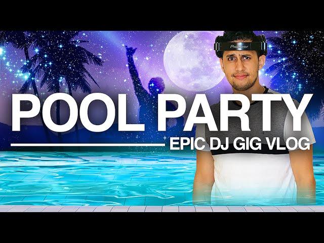 EPIC Pool PARTY Birthday Celebration | DJ GIG VLOG