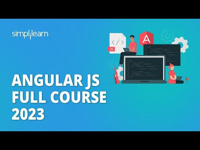  Angular JS Full Course 2023 | Angular JS in 3 Hours | Angular JS for Beginners | Simplilearn