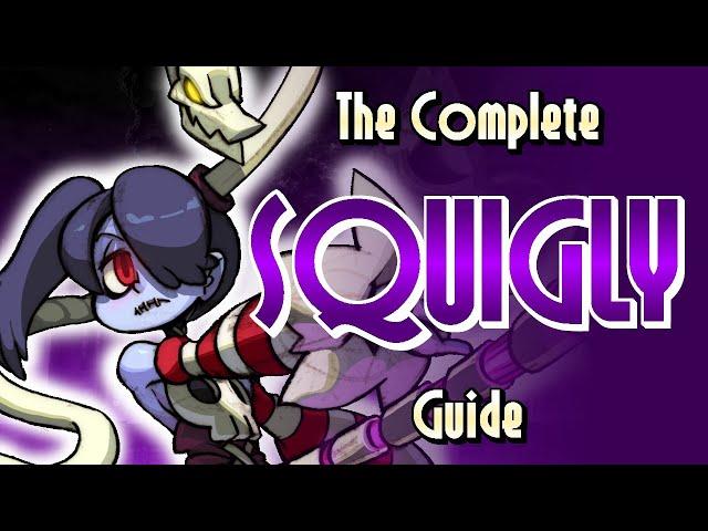 The Complete Squigly Guide | Skullgirls Mobile