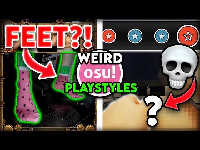 osu! Players With The Weirdest Playstyles...