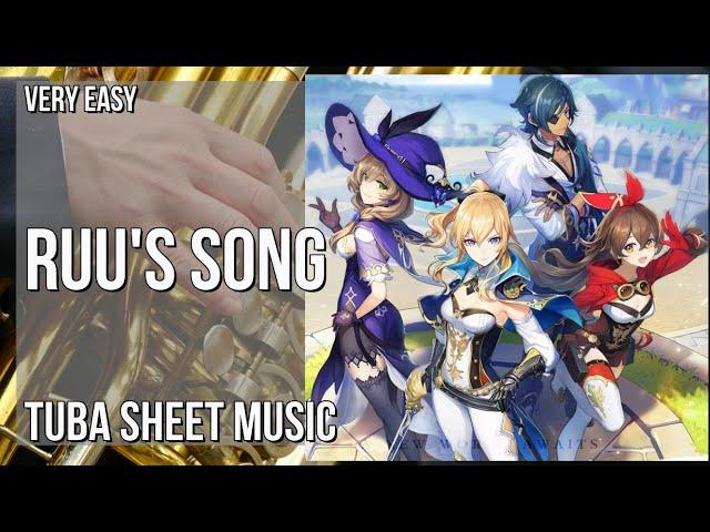 Tuba Sheet Music: How to play Ruu's Song (Genshin Impact) by Yu Peng Chen