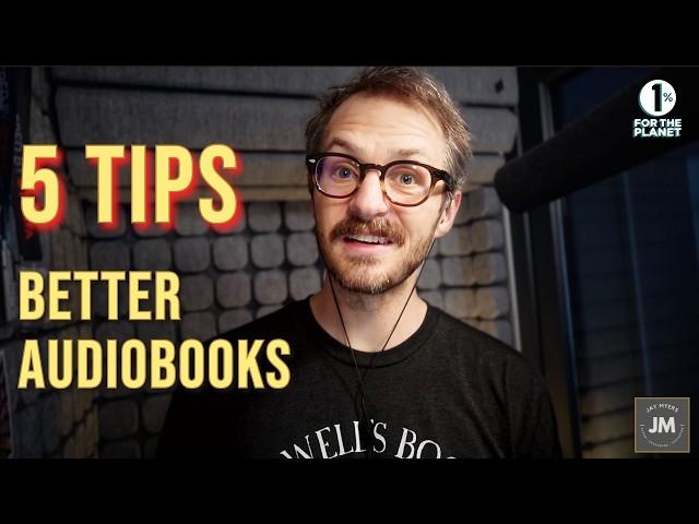 5 MORE Tips To Make You A Better Audiobook Narrator (from a PRO)
