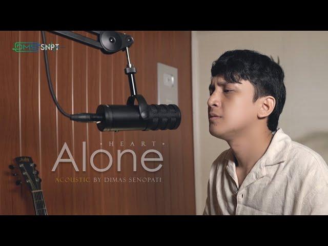 Heart - Alone Cover by Dimas Senopati