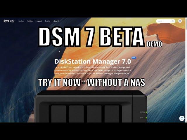 Synology DSM 7 Beta - Try It Online WITHOUT a NAS