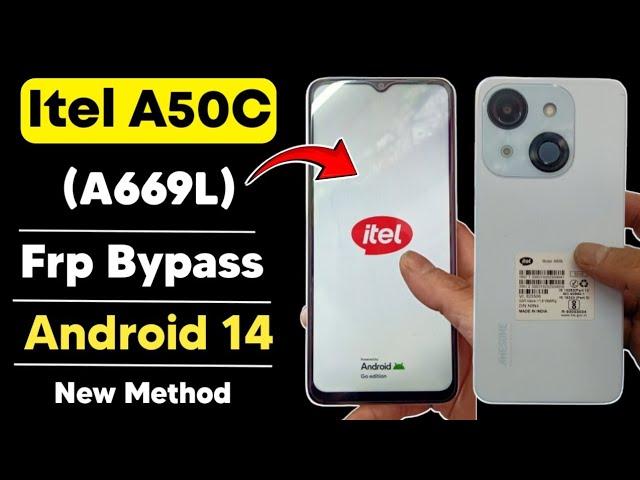 Itel A50c (A669L) Frp Bypass Android 14 | Itel A50 Google Account Remove New Method No PC No Tool 