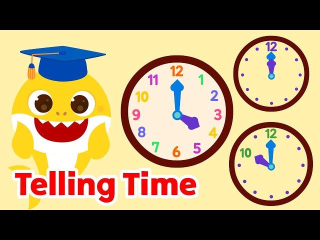 What Time is It? | Learn to Tell Time on a Clock |15-Minute Learning with Baby Shark