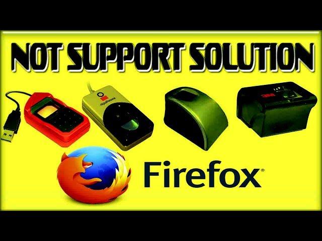 Finger Device Not Working in Firefox How Solve Easy Process..