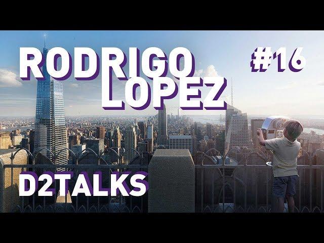 Rodrigo Lopez of NEOSCAPE - D2 Talks #16