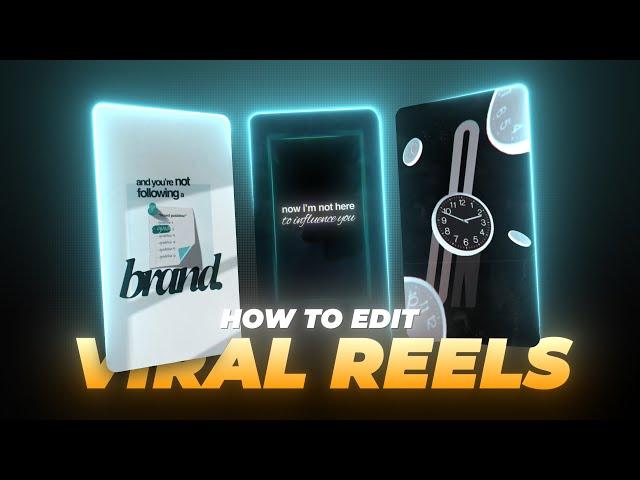 How to Edit VIRAL REELS (The Complete GUIDE)