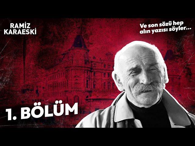 Ramiz Karaeski Tüm Sahneler | 1. Bölüm