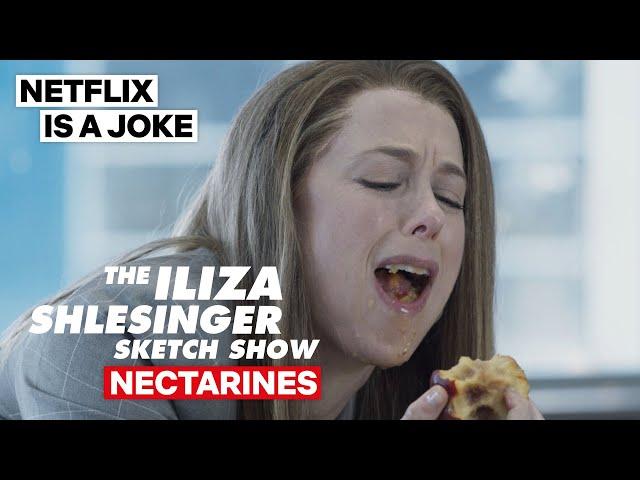 Iliza Shlesinger Eats Nectarines In The Weirdest Way | Netflix Is A Joke