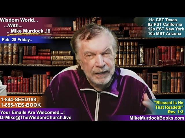 Re-Air: Wisdom World With Mike Murdock..!!!