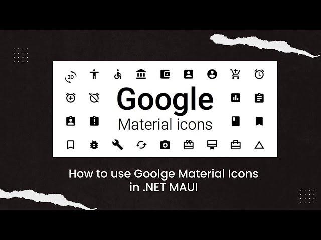 How to Use Material Design Icons In .NET MAUI (Google Material Design Icon)