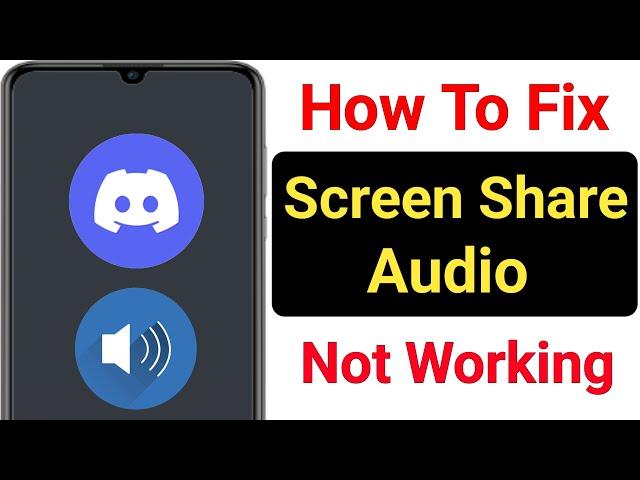 How to Fix Discord Screen Share Audio Not Working (2023) || New Update