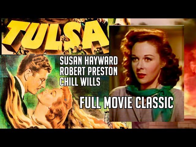 Susan Hayward is the TULSA QUEEN! Free Full Movie! Technicolor Western Classic! Robert Preston! WOW!