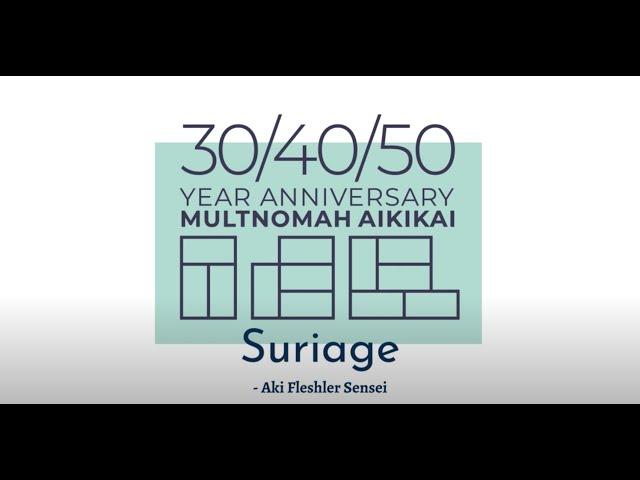 30/40/50: Suriage - "Flint and Steel" with Aki Fleshler Sensei