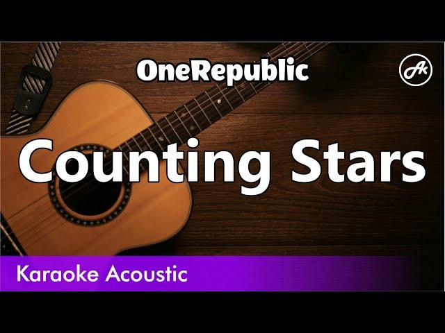 OneRepublic - Counting Stars (SLOW karaoke acoustic)