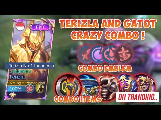 TERIZLA AND GATOT CRAZY COMBO - BEST ITEMS BUILD TERIZLA 2024