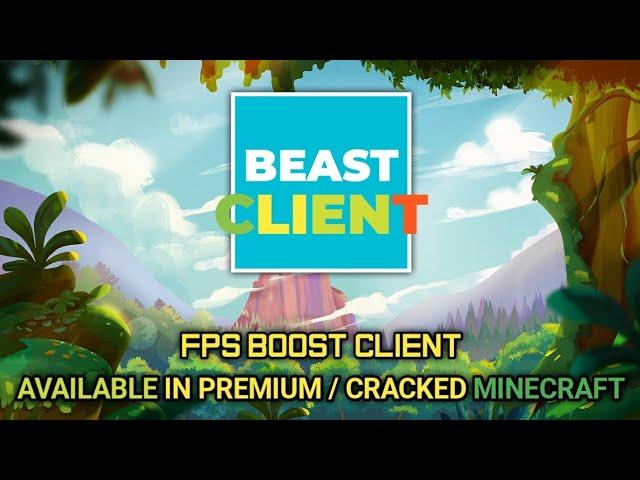 BEAST CLIENT (MINECRAFT FPS BOOST CLIENT) 2021!!! [BEAST CLIENT]