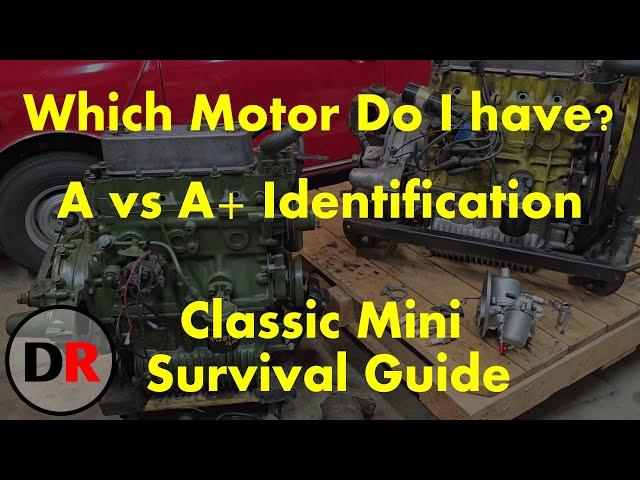 Classic Mini survival guide: A vs A+ motor identification..