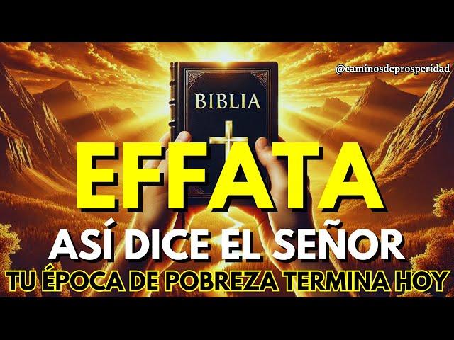 ASÍ DICE EL SEÑOR: TU ÉPOCA DE POBREZA TERMINA HOY – RECIBE RIQUEZA Y PROSPERIDAD DIVINA