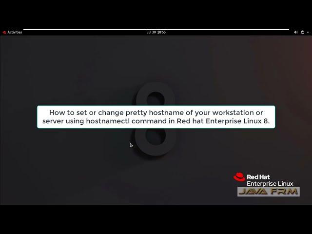 How to set or change pretty hostname using hostnamectl command in RHEL 8