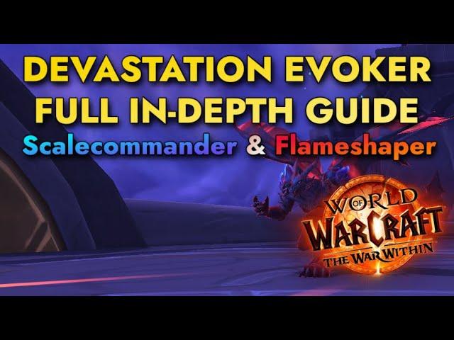 Devastation Evoker Guide for The War Within | World of Warcraft