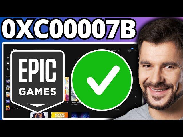 How To Fix Epic Games Launcher Error 0xc00007b - Full Guide