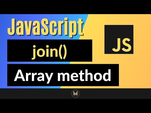 JavaScript join Method   Complete JS Array Methods Series