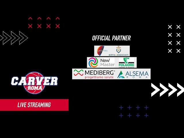 [Live] Carver Cinecittà-Nuova Basket Aquilano