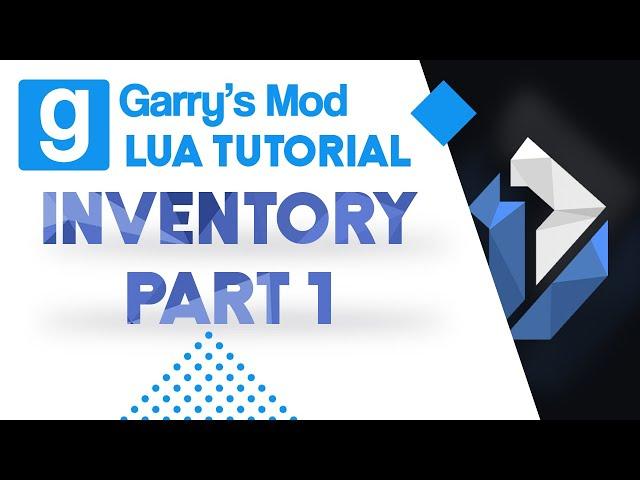 24A: Garry's Mod Lua Tutorial - Weapon, Entity & Model Inventory