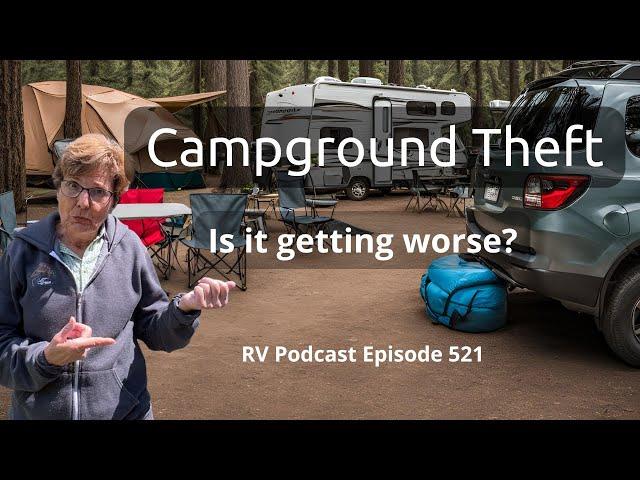 Campground Theft: What to Do?