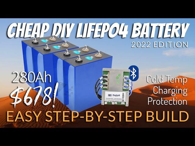 EASIEST DIY 12-Volt 280Ah LiFePO4 Battery // Step-By-Step Build