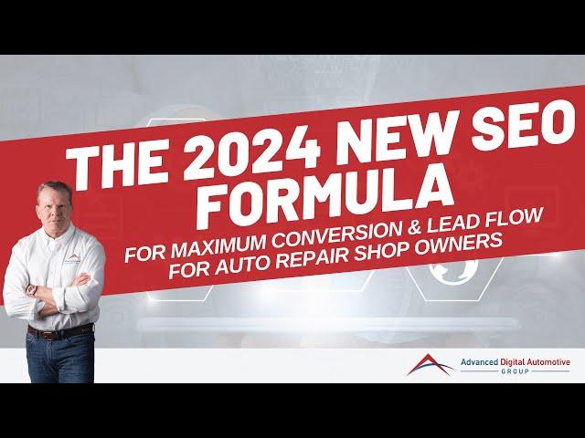 The New SEO Formula For Maximum Conversion & Lead Flow For Auto Repair Shop Owners