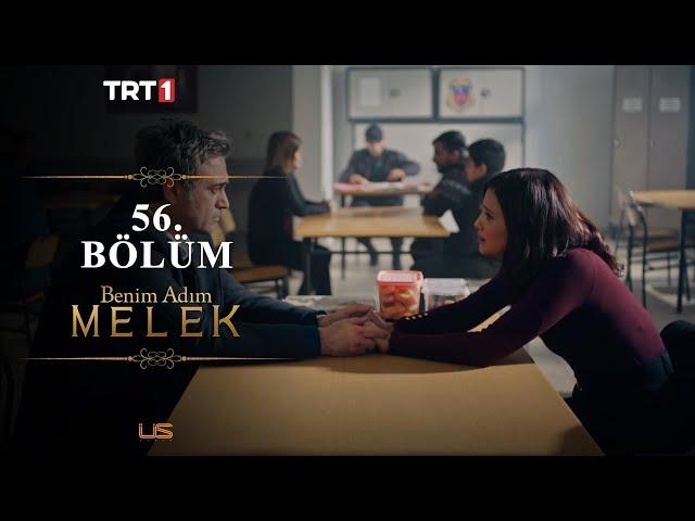 Benim Adım Melek 56. Bölüm