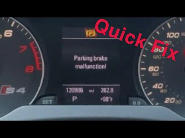 How to fix Audi parking brake malfunction