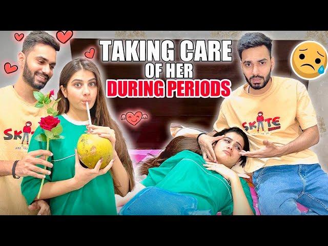 Taking Care Of Her During Periods @dikshapawar4132 | Ayush Yadav