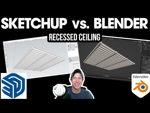 SKETCHUP VS. BLENDER - Modeling a Recessed Ceiling!