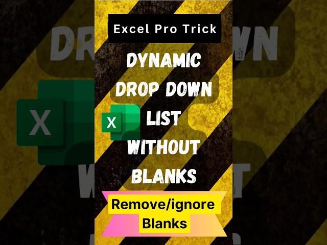 Excel Pro Trick : Dynamic Drop Down List WITHOUT Blanks : Remove Blanks from list. #exceltips