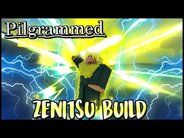 Pilgrammed- Zenitsu Build (OP LIGHTNING BUILD)