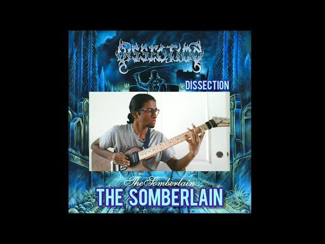 DISSECTION - The Somberlain - Guitar Riffs Cover 