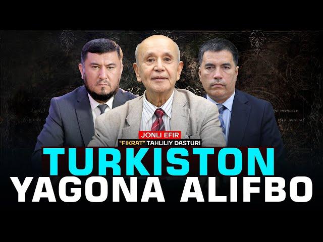 TURKISTON: Yagona alifbo #fikratuz