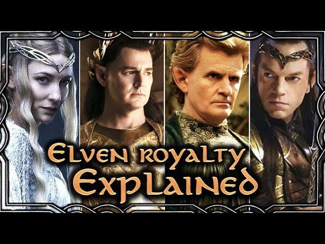 The Elven Royal Family - How is EVERYONE related? | Middle-earth Lore Video